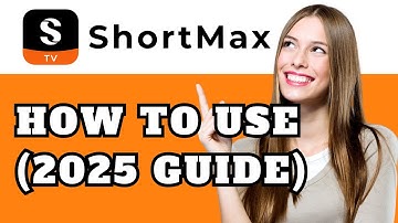 How to Use ShortMax App(2025 Guide)