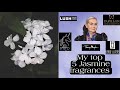 My top 5 | Jasmine Fragrances | #jasminefragrances