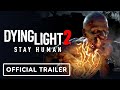 Dying Light 2: Stay Human - Official PlayStation 4 and Xbox One Gameplay Trailer