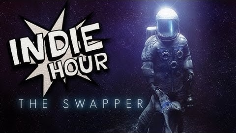 The Swapper - Indie Hour