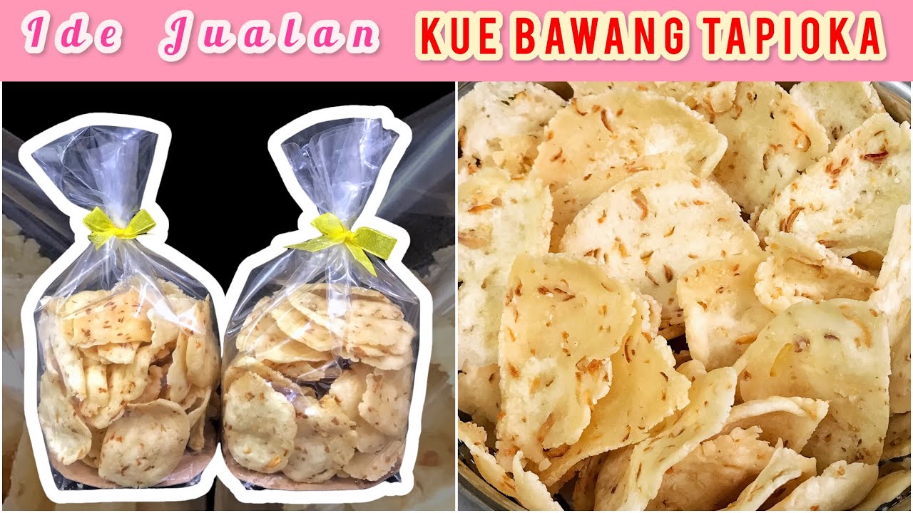 Jualan Kue Bawang Tapioka Ini, Omset Melimpah Karena Rasanya yang Enak Gurih Dan Renyah, Modal Kecil