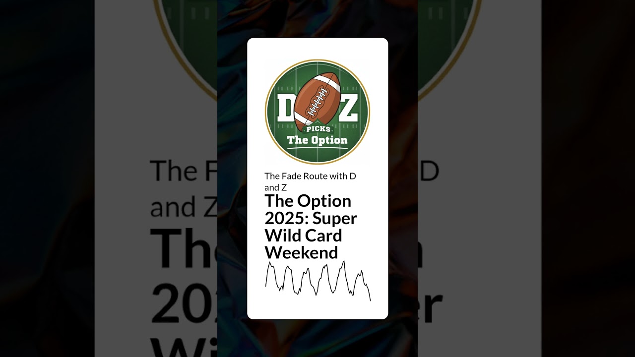The Option 2025: Super Wild Card Weekend