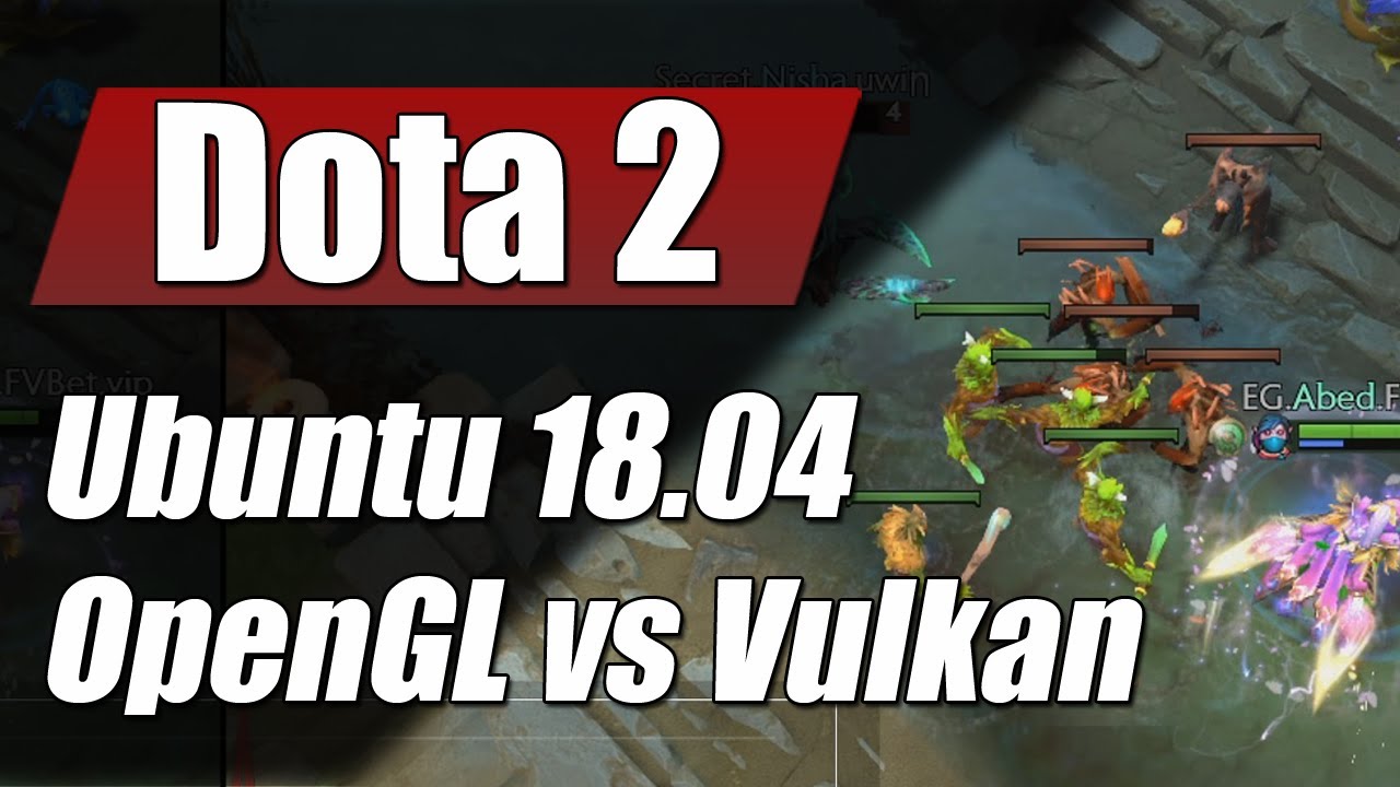 Dota 2 OpenGL vs Vulkan FPS - Linux (Performance Test)