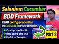 How to configure config properties in cucumber framework  | Read Properties File | Part-3