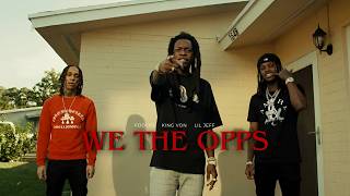 Foolio - We The Opps (ft. King Von & BloodHound Lil Jeff) [Music Video] Profile