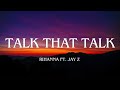 Rihanna Talk That Talk Lyrics Tradução 