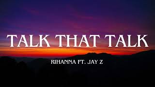 Rihanna  Talk That Talk straduo