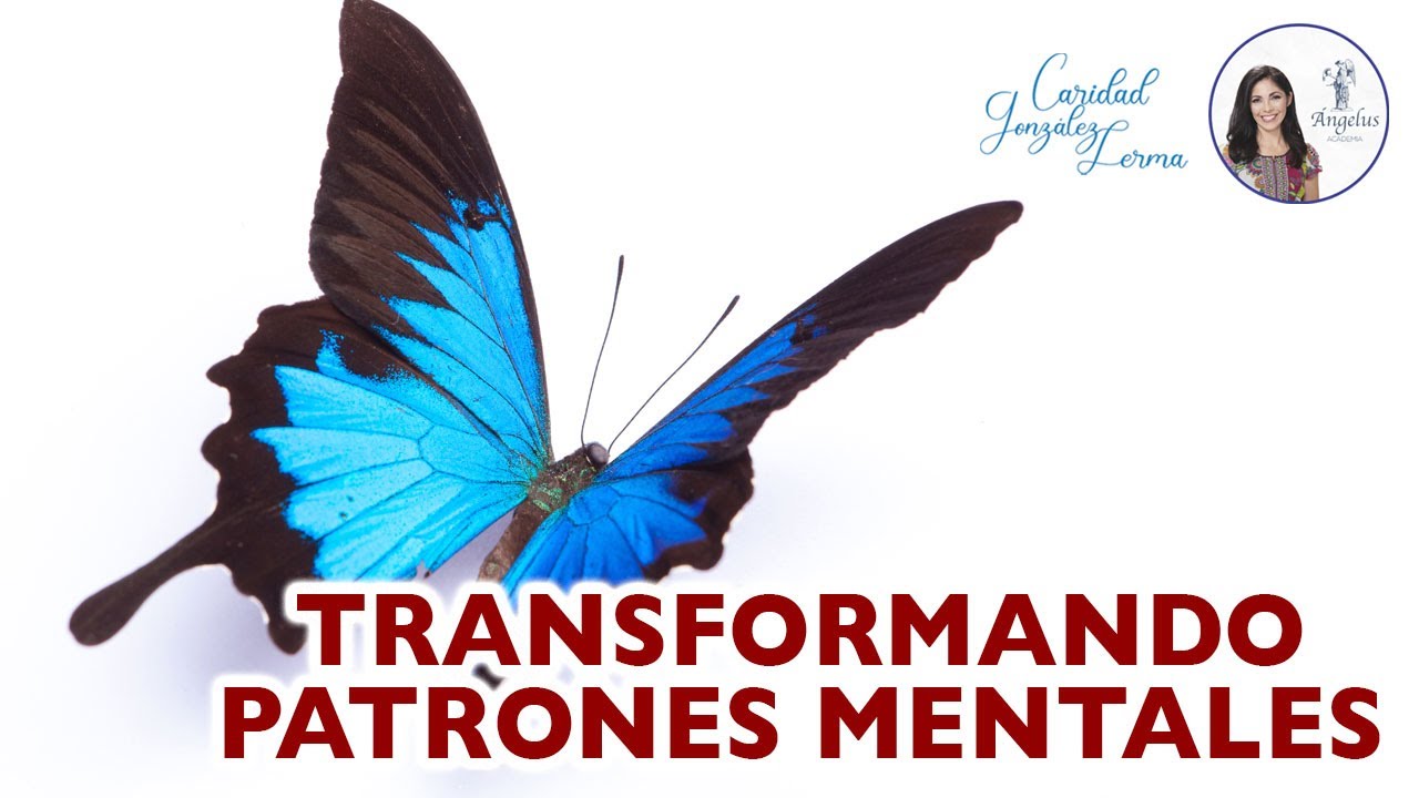 Transformando patrones mentales