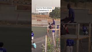 Wait For That Dribble Galadima Fc