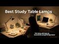 TOP 5 Best Study Table Lamps 2026 | Study Table Lamp You Didn’T Know You Needed