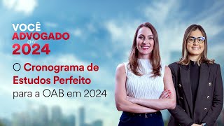 O Cronograma de Estudos Perfeito para a OAB em 2024