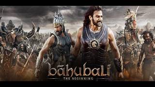 Baahubali: The Beginning (2015) || Full Movie || Prabhas, Rana Daggubati, Anushka Shetty || Hindi