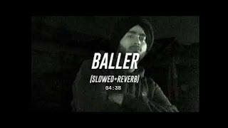 Baller  No Copyright Song Bass Boosted+Slowed+Reverb Shubh