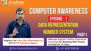 Computer Awareness Episode 1 | Nagendra Sir | Number System | BSC Academy