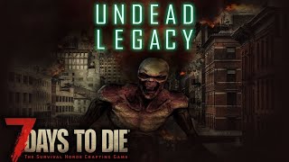 7DaysToDie Legacy. Вайп ПВП сервер! Часть 3