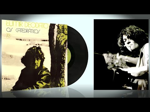 洋楽 Eumir Deodato, Os Catedos Arranjo E Eumir Deodato - Os Catedraticos 73. Far Out Recordings.