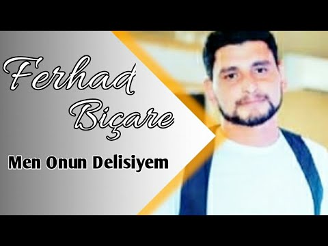 Ferhad Bicare - Men Onun Delisiyem ( 2021 Yeni )