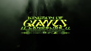 Kingdom Of Giants - Landslide (Official Visualizer)