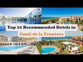Top 10 Recommended Hotels In Conil de la Frontera | Best Hotels In Conil de la Frontera