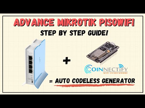Advance MikroTik Pisowifi Powered by Coinnectify Auto Codeless Generator Complete Guide