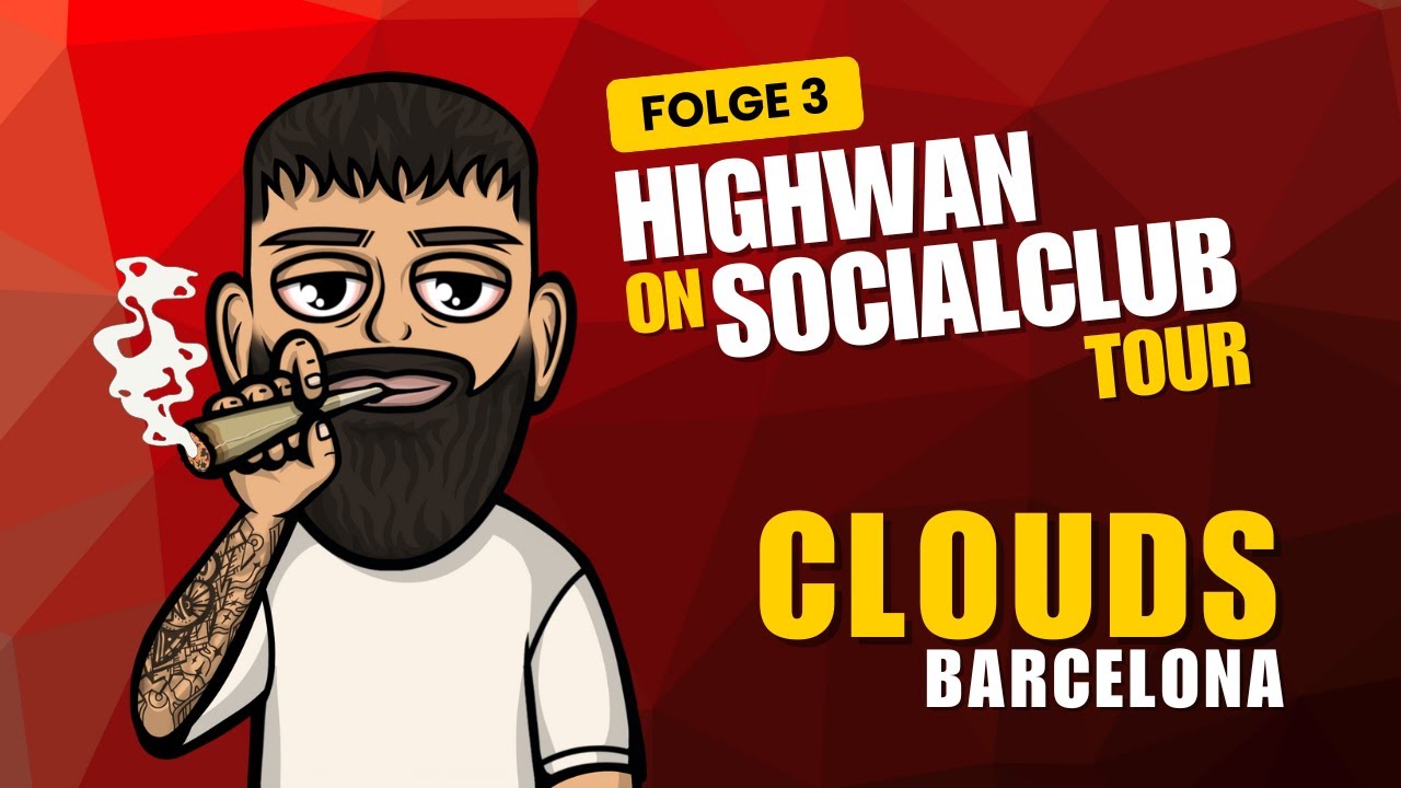 Highwan on Tour - Clouds Barcelona