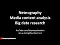 3 webbased research methods netnography media content analysis big data research with examples