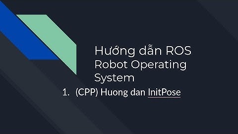 #8. Robot Operating System - Initial Pose (CPP)