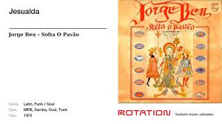 Jorge Ben - Jesualda - YouTube