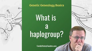 What is a Haplogroup? | Genetic Genealogy Explained