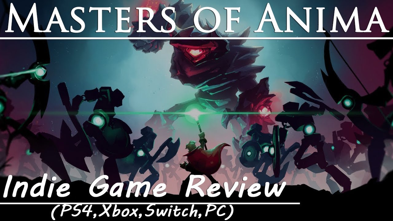 Indie Pikmin Done Right (Masters of Anima Review)