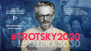 #Trotsky2020: The Relevance of Trotsky’s Ideas Today