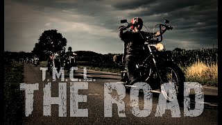 Video thumbnail of "T.M.C.L. THE ROAD"