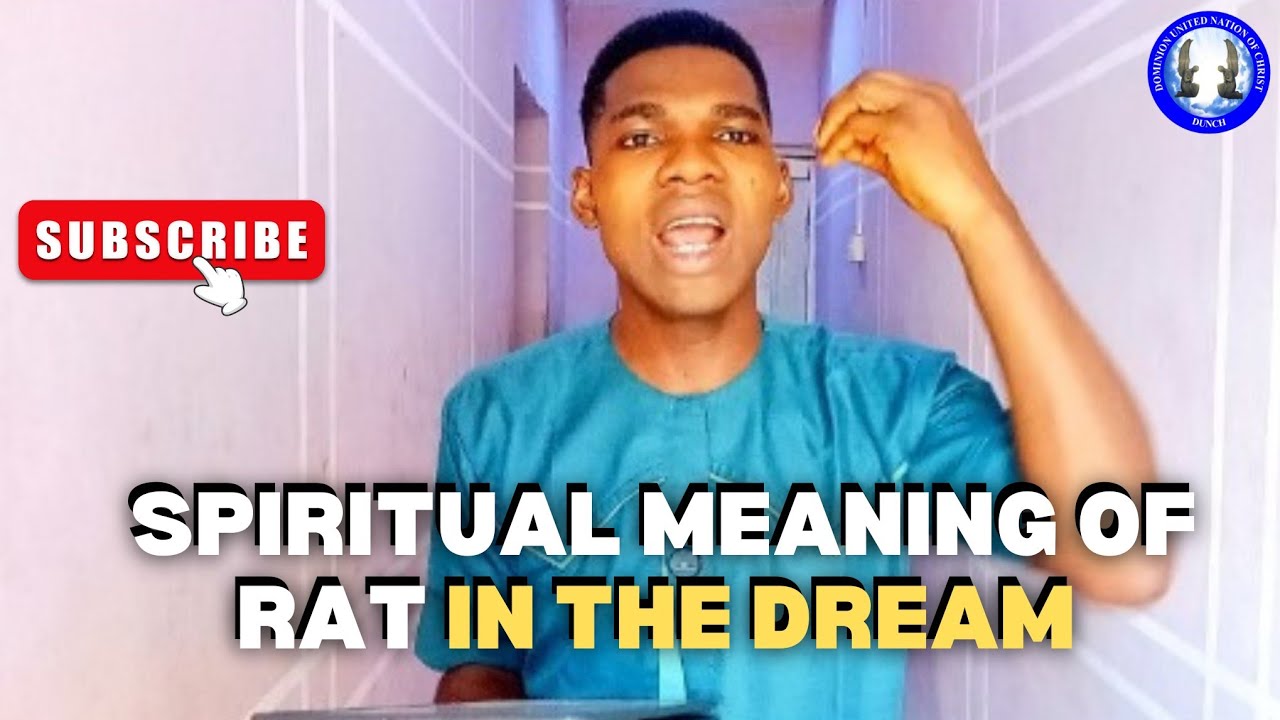 Spiritual meaning of RAT in the DREAM from Christ's Kingdom perspectives | 