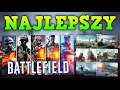 NAJLEPSZY BATTLEFIELD DEKADY!