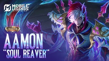 New Collector Skin | Aamon "Soul Reaver" | Mobile Legends: Bang Bang