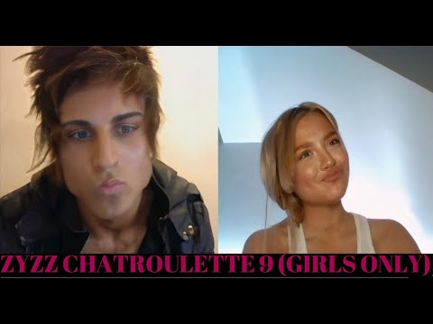 ZYZZ CHATROULETTE #9 (GIRLS ONLY)