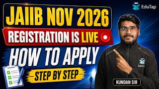 JAIIB Nov 2026 Application Process: How to Fill the Online Form Step by Step