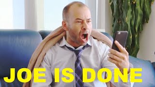 Joe Rages at Murr as He Explains His Devious Plan to Prostitute Himself