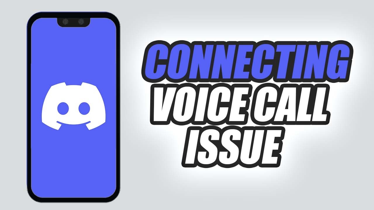 How To Fix Discord App Connecting Voice Call Issue - YouTube