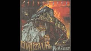 Frank Zappa - 1992 - Dio Fa - Civilization, Phaze III.