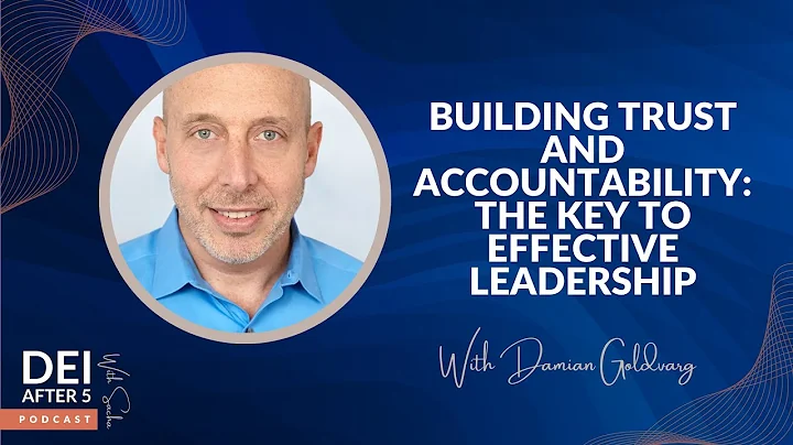 Building Trust and Accountability: The Key to Effective Leadership