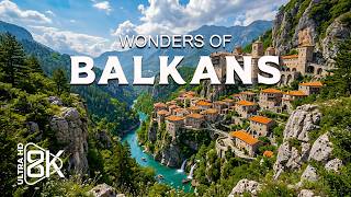 Wonders of Balkans - The Most Amazing Places in Balkans - Travel Video 4K