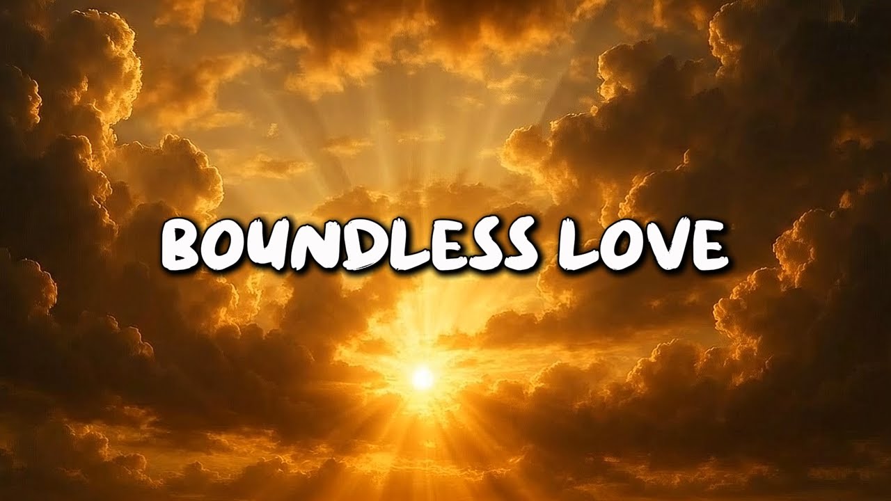 Boundless Love (Official Lyric Video) | Relaxing Christian Smooth Jazz