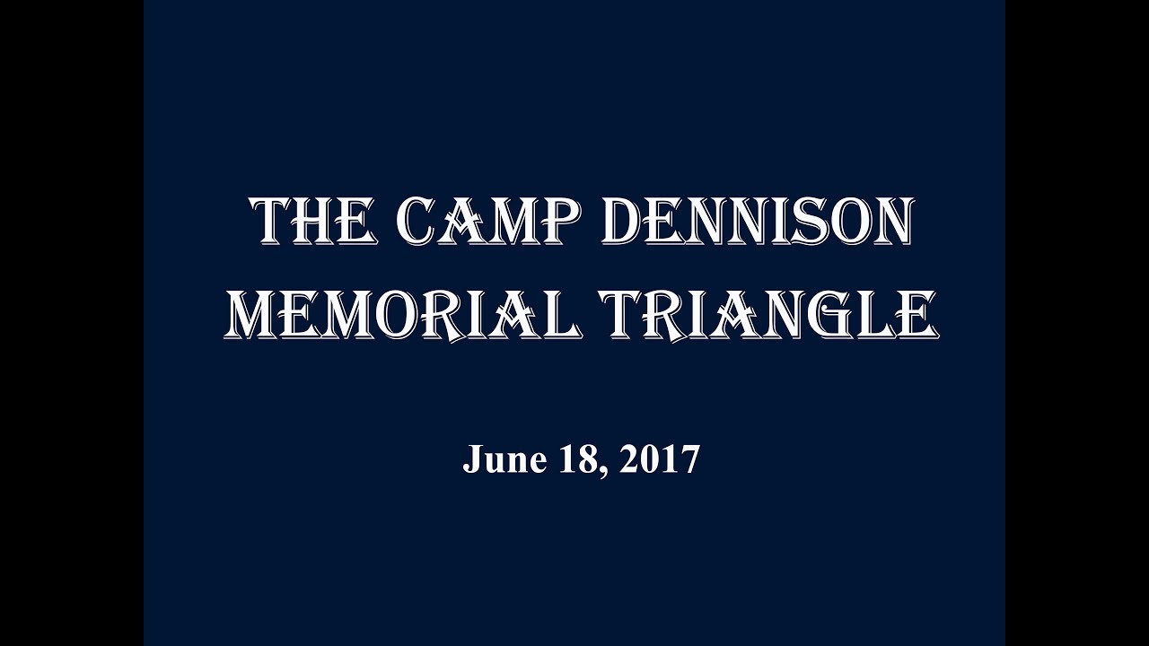 Camp Dennison Triangle YouTube