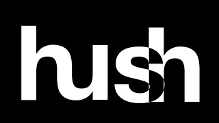 Watch this video to understand How to use hush? screenshot 3
