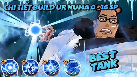 HAKI HUYỀN THOẠI | KUMA KHÔNG CÓ SP LIỆU CÓ CHƠI ĐƯỢC ?》 BUILD UR KUMA 2025 