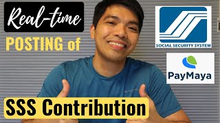Real-Time SSS Contribution Posting via Paymaya Application