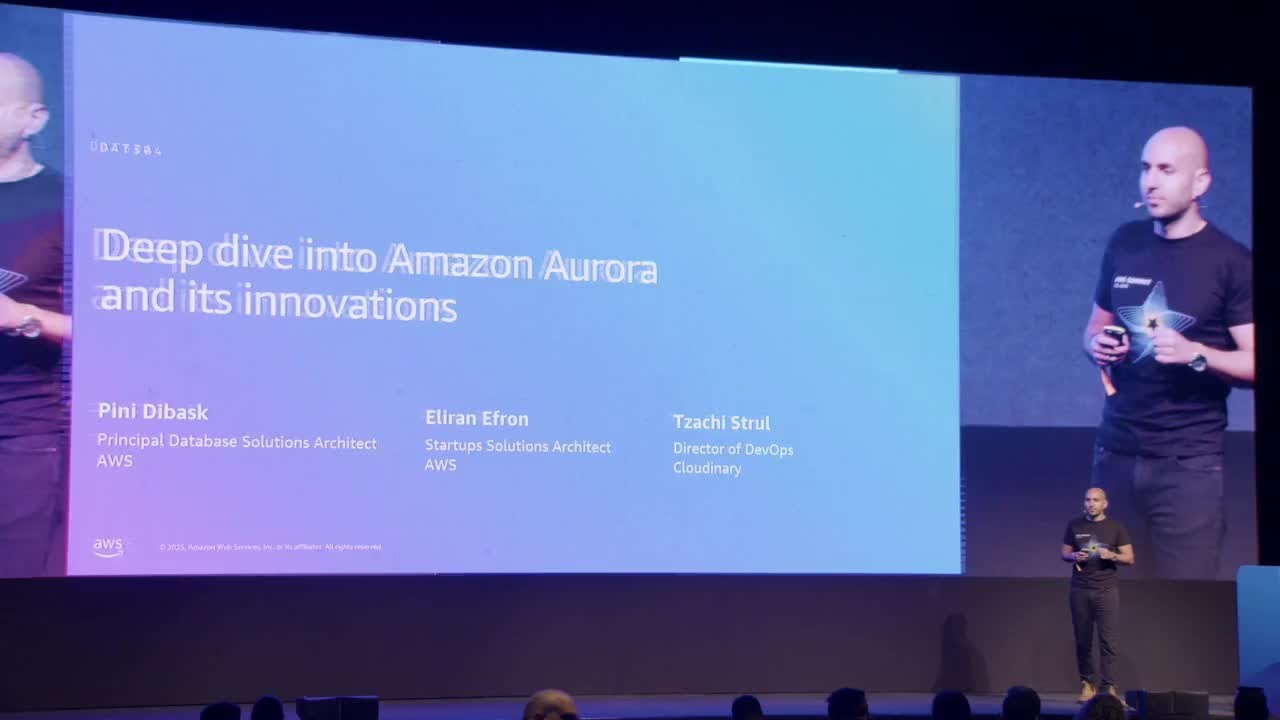 AWS Summit Tel Aviv 2025 - Deep dive into Amazon Aurora and its innovations