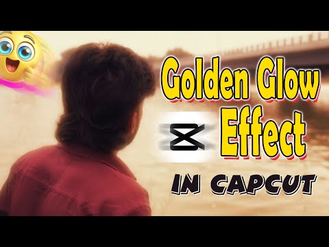 ✨ Golden Glow Effect in CapCut 🔥 Cinematic Look Tamil Tutorial | Easy Method