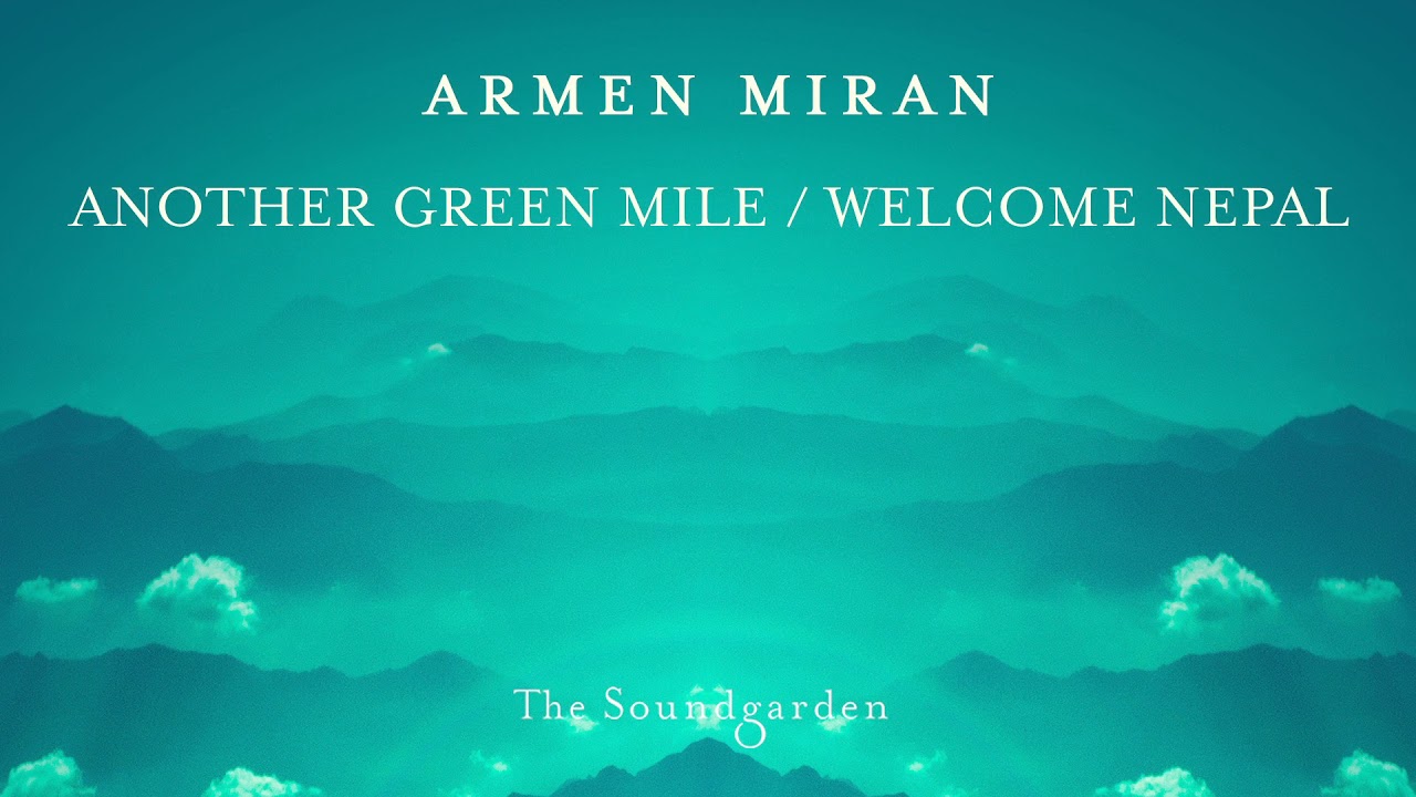 Armen Miran - Welcome Nepal